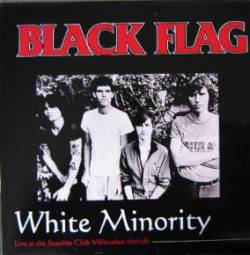 Black Flag : White Minority
